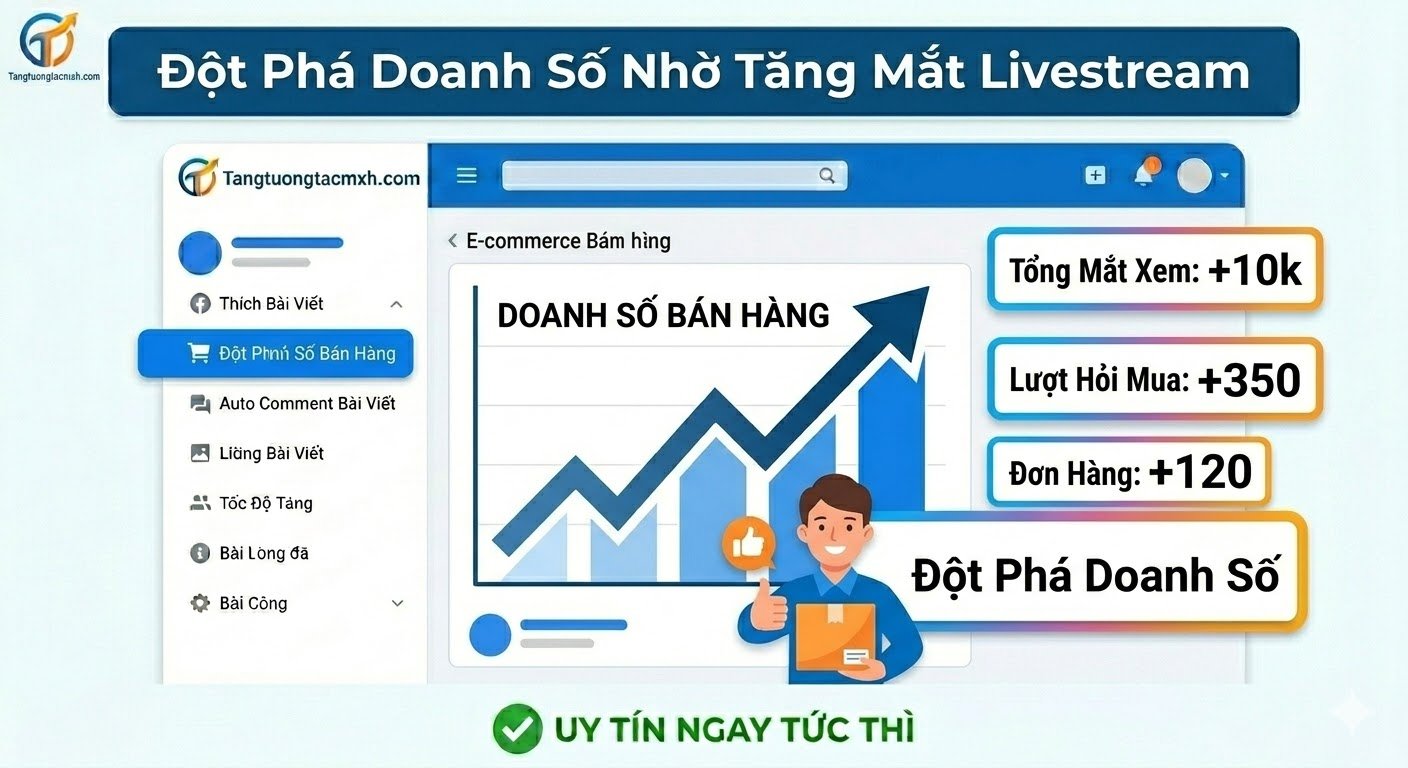 dịch vụ tăng mắt xem livestream tăng doanh số