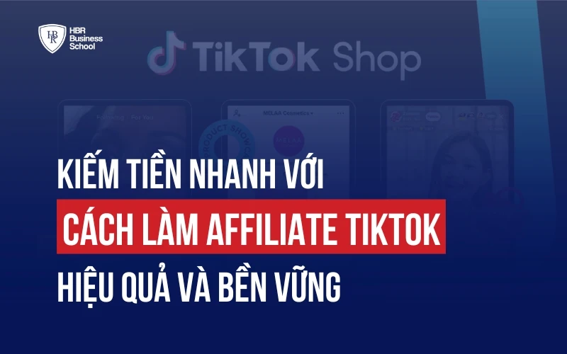 Hướng dẫn xây kênh TikTok làm affiliate bền vững bằng chiến lược nội dung đúng ngách, tối ưu hồ sơ và phát triển cộng đồng theo dõi thật.